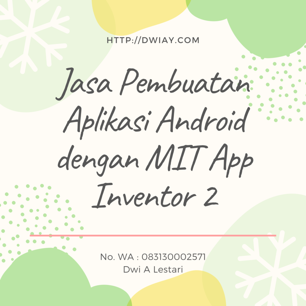 Jasa-Pembuatan-Aplikasi-Android-dengan-MIT-App-Inventor-2-1024x1024